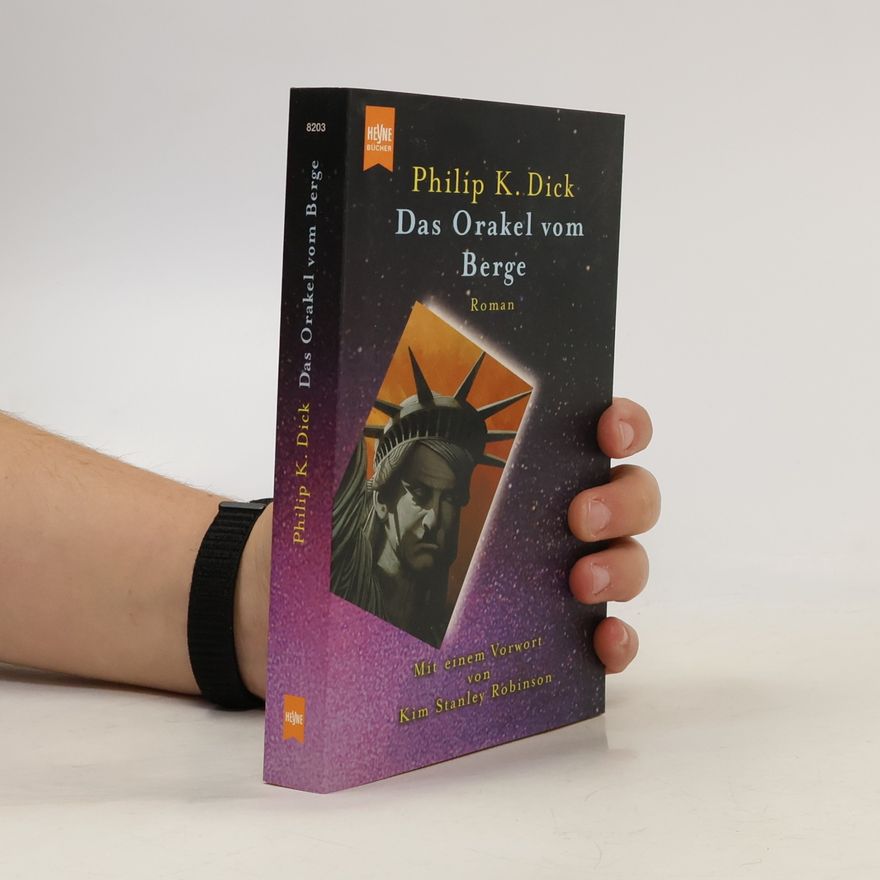 Philip K. Dick Das Orakel vom Berge