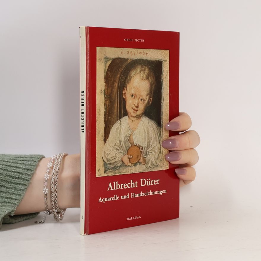 Various authors Albrecht Dürer: Aquarelle und Handzeichnungen
