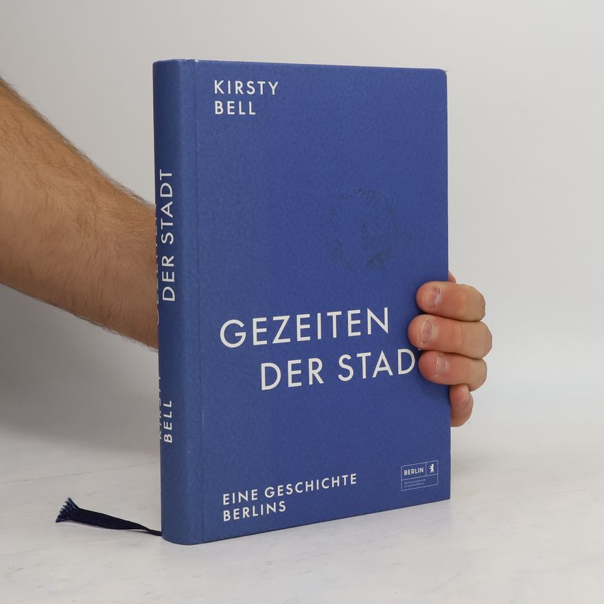 Kirsty Bell Gezeiten der Stadt