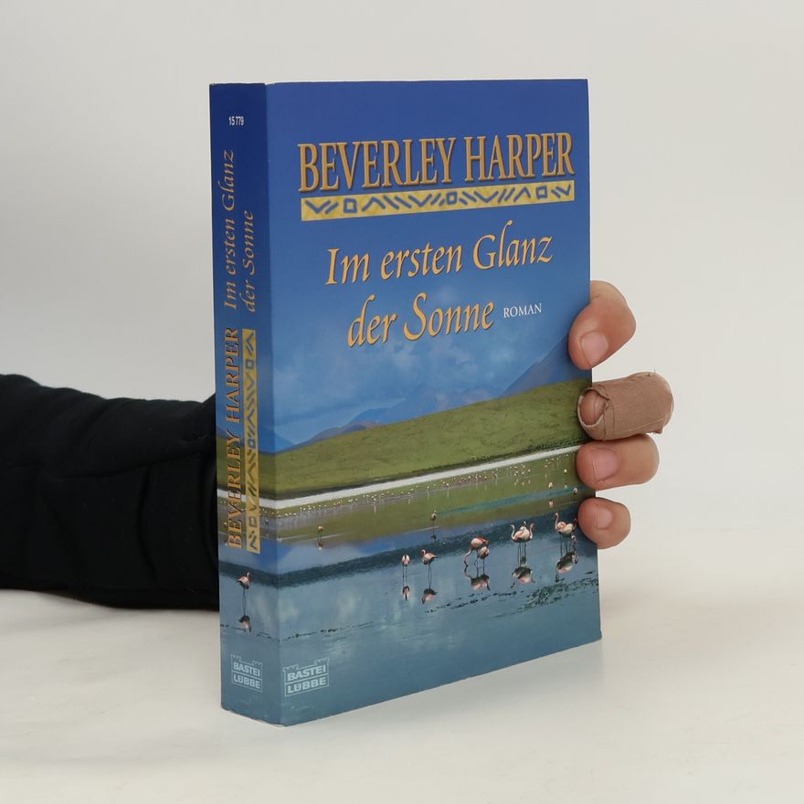 Beverley Harper Im ersten Glanz der Sonne