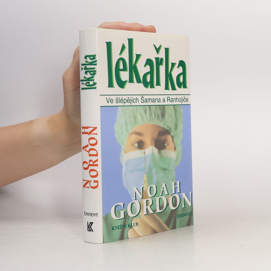 Noah Gordon Lékařka