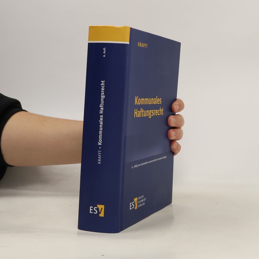 Rohlfing, Prof. Dr. Bernd Kommunales Haftungsrecht