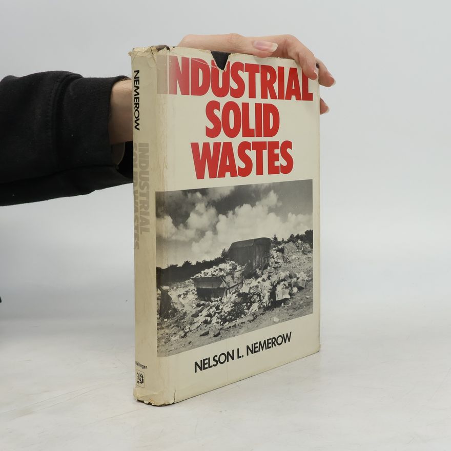 Nelson Leonard Nemerow Industrial Solid Wastes