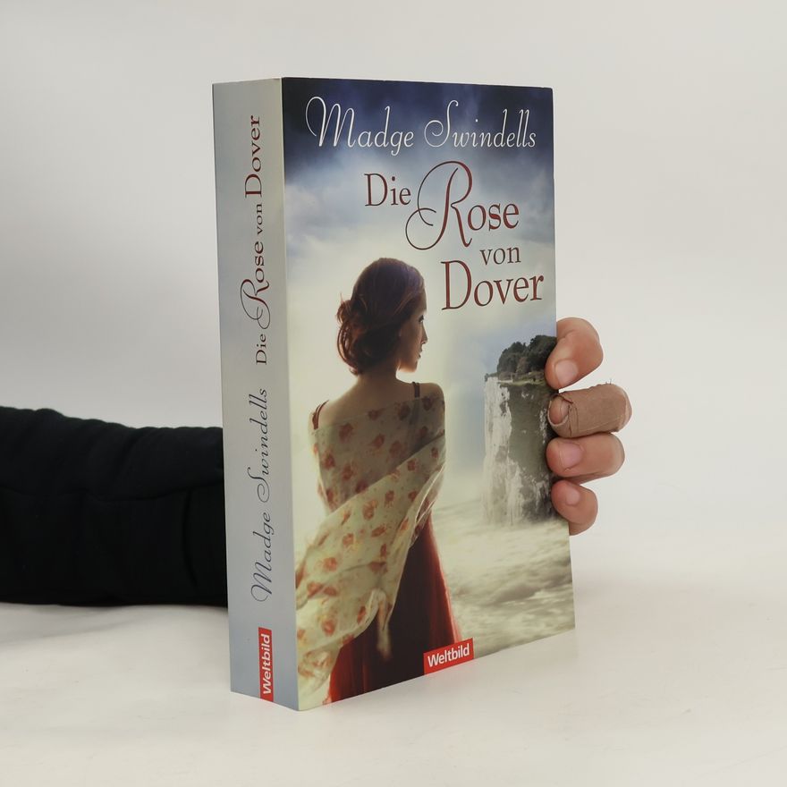 Madge Swindels Die Rose von Dover