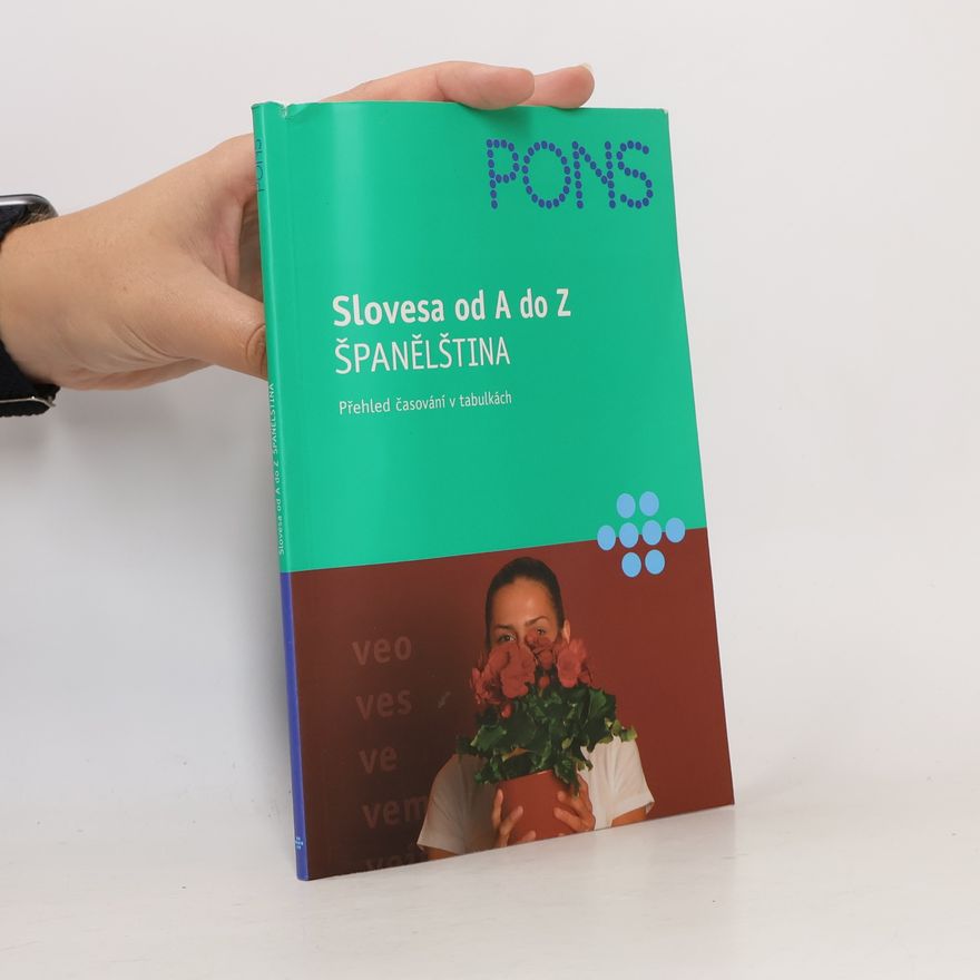 Carlos Segoviano Slovesa od A do Z. Španělština