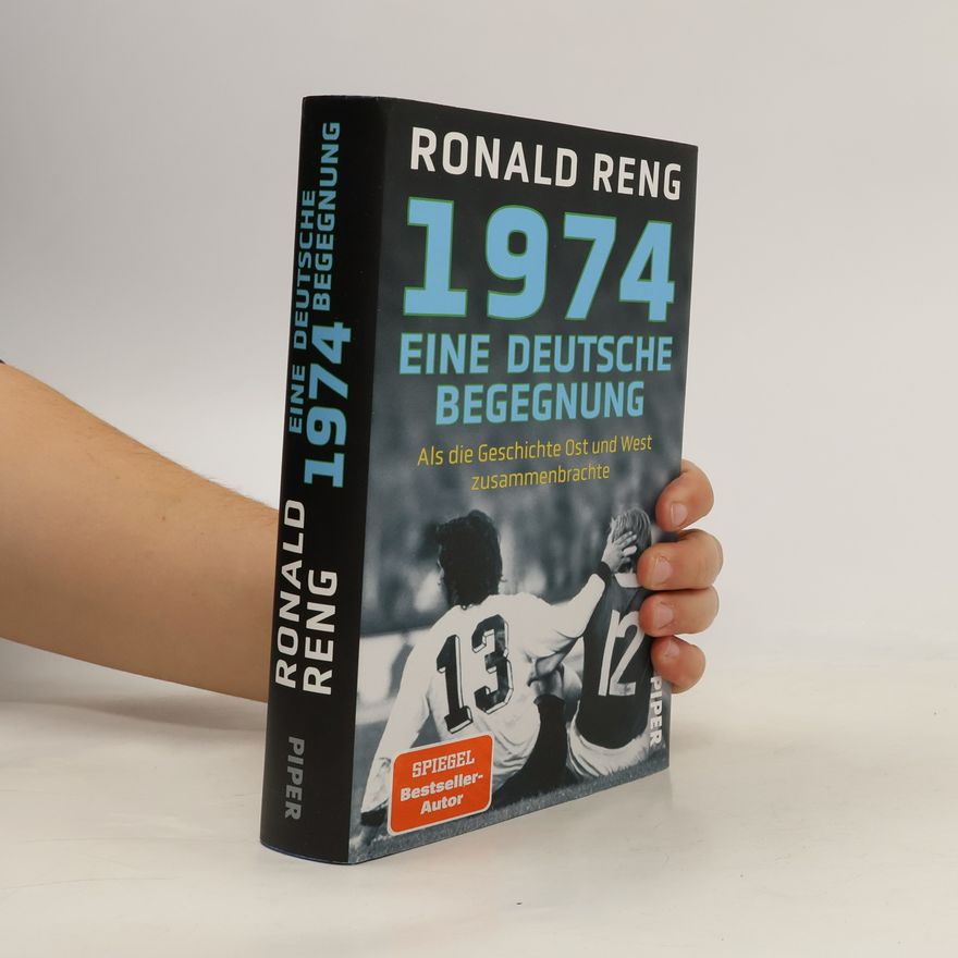Ronald Reng 1974 - Eine deutsche Begegnung