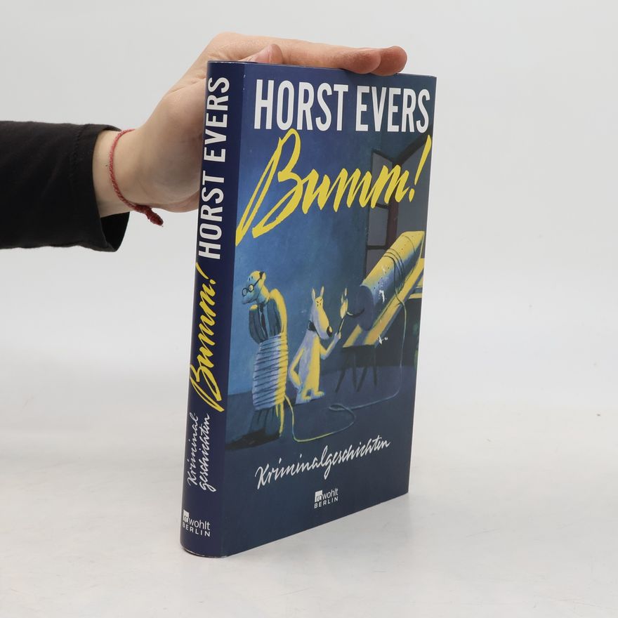 Horst Evers Bumm!