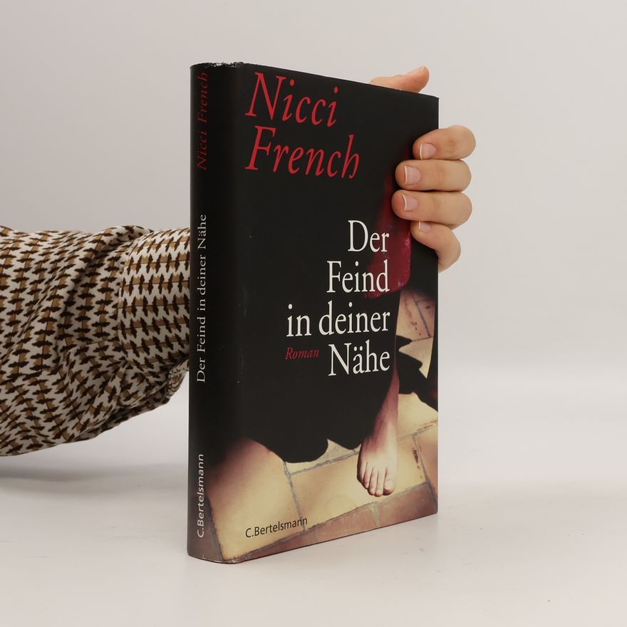 Nicci French Der Feind in deiner Nähe