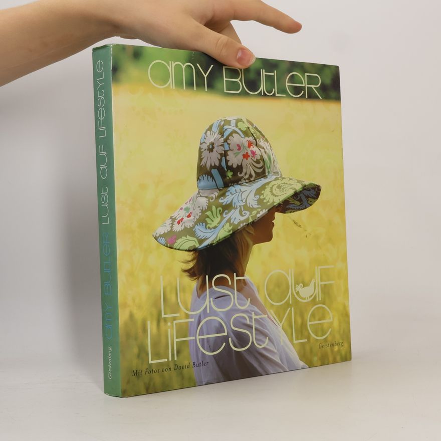Amy Butler Lust auf Lifestyle