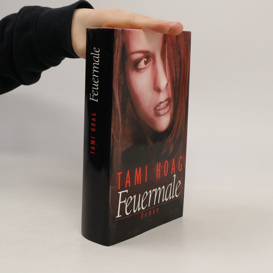 Tami Hoag Feuermale