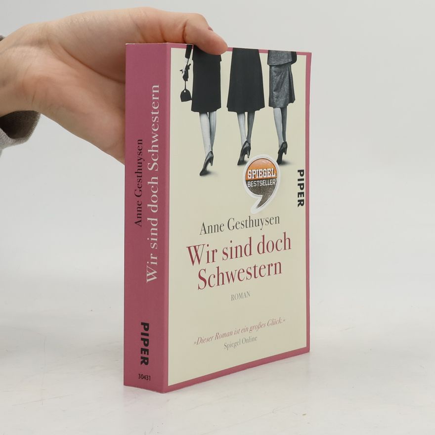 Anne Gesthuysen Wir sind doch Schwestern