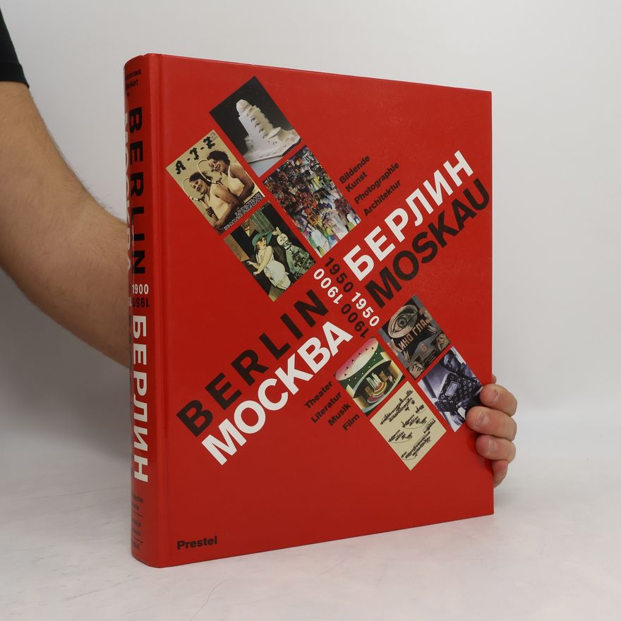 Various authors Berlin Moskau 1900 - 1950