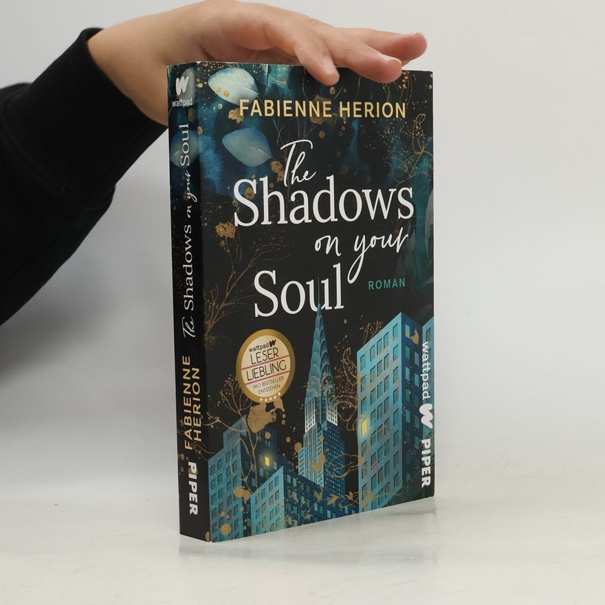 Fabienne Herion The Shadows on your Soul