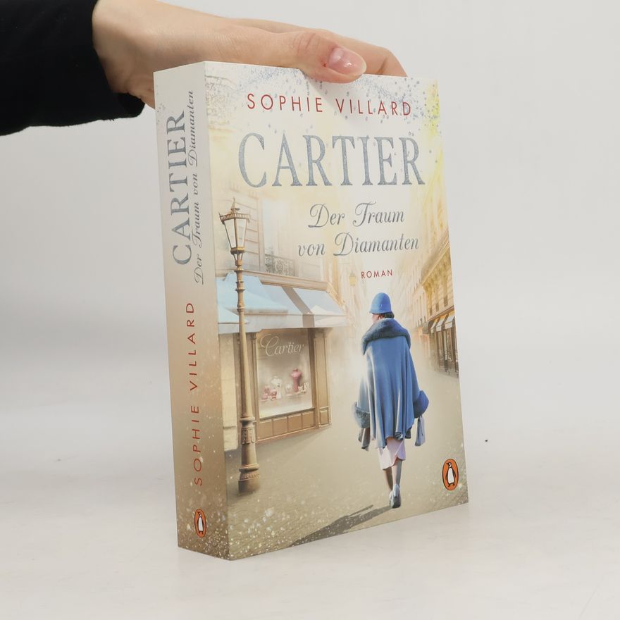 Sophie Villard Cartier. Der Traum von Diamanten
