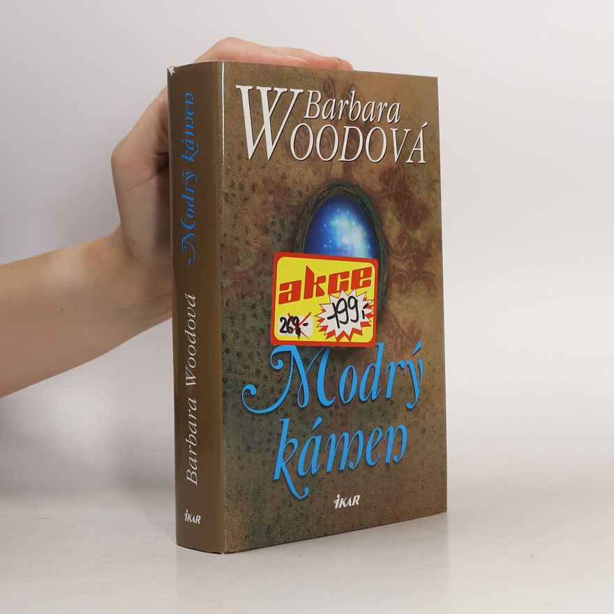 Barbara Wood Modrý kámen