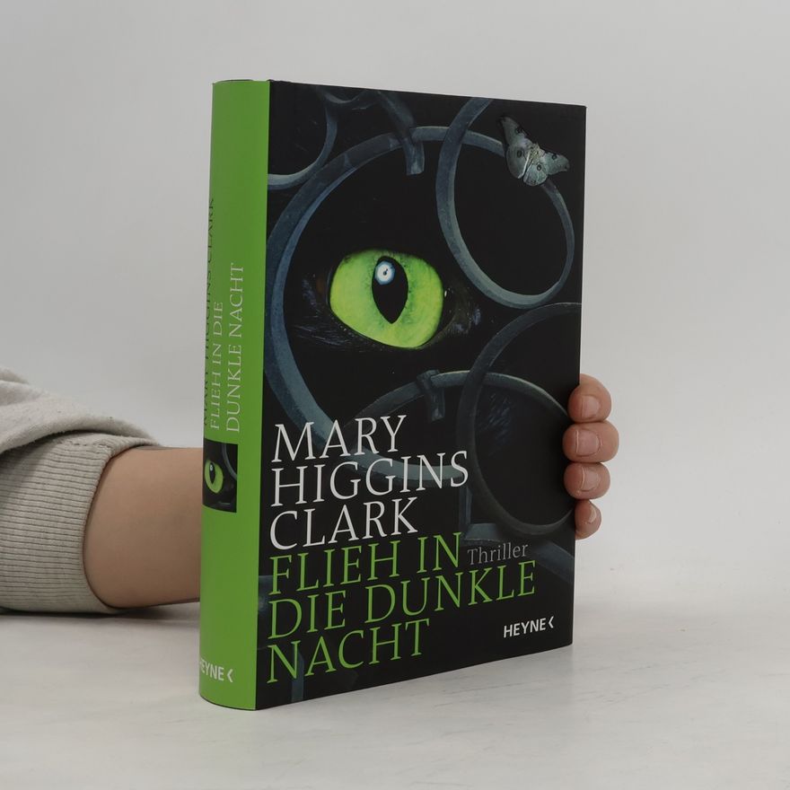 Mary Higginsová Clarková Flieh in die dunkle Nacht