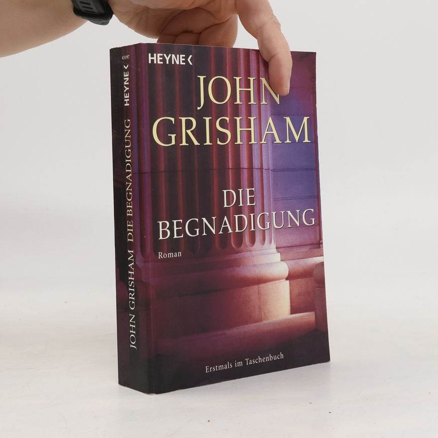 John Grisham Die Begnadigung