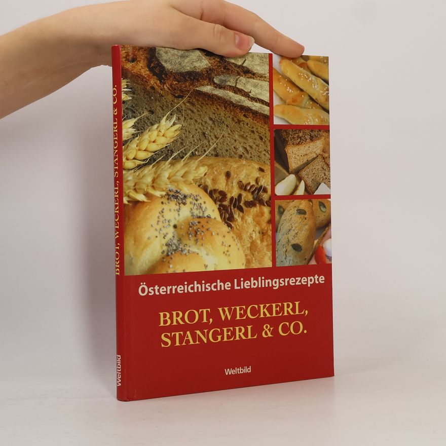 Various authors Brot, Weckerl, Stangerl & Co.