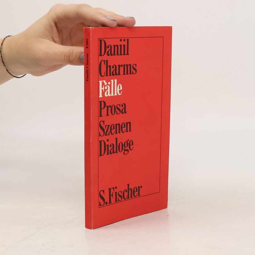 Daniil Kharms Fälle