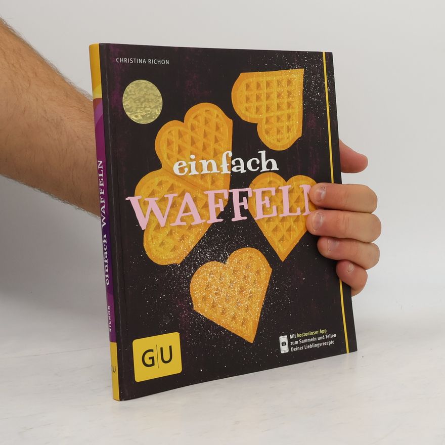Christina Richon Einfach Waffeln