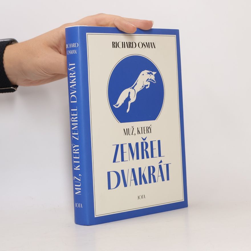 Richard Osman Muž, který zemřel dvakrát