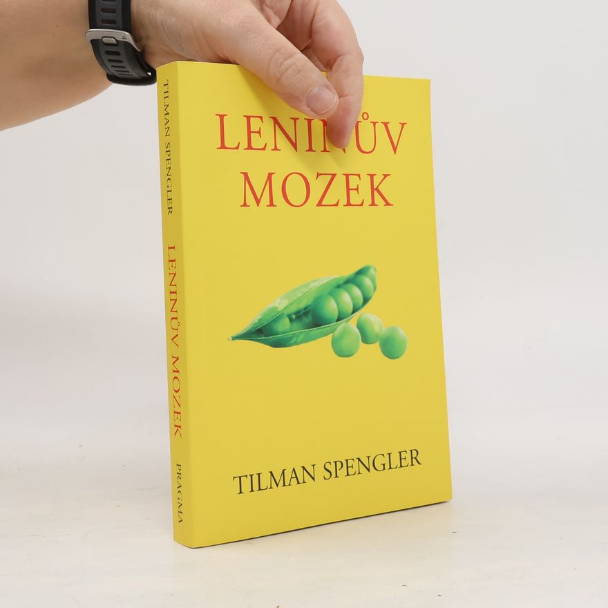 Tilman Spengler Leninův mozek