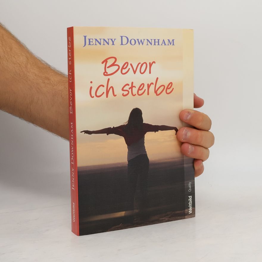 Jenny Downham Bevor ich sterbe
