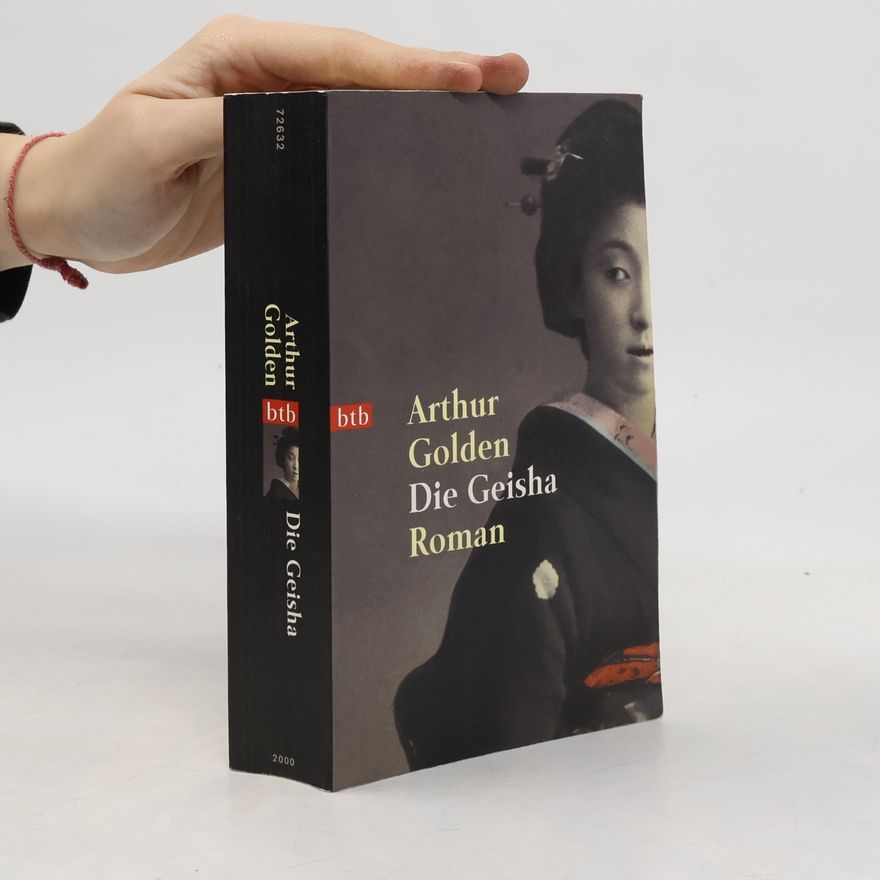 Arthur Golden Die Geisha