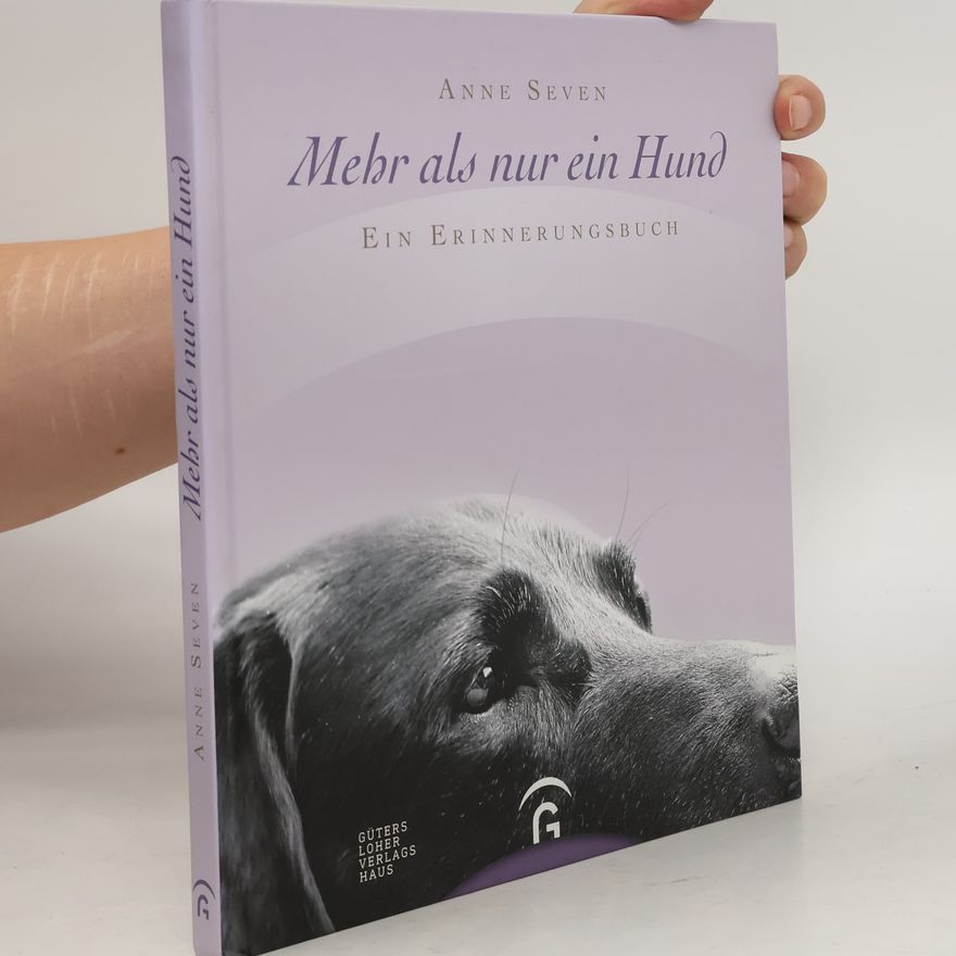 Anne Seven Mehr als nur ein Hund