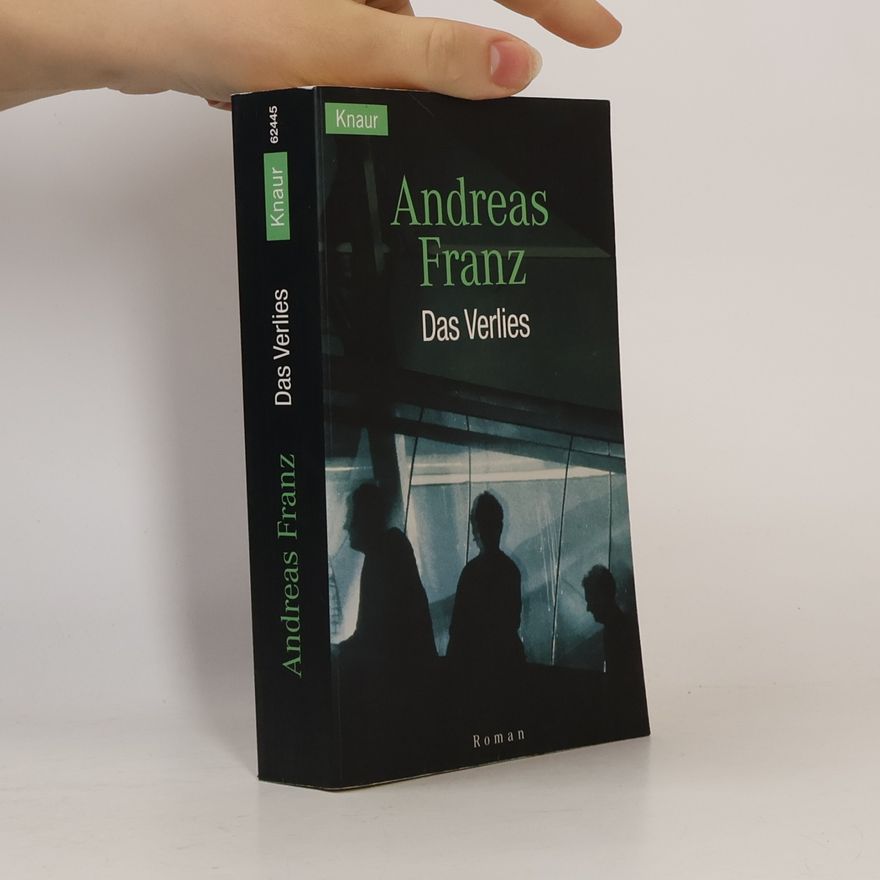 Andreas Franz Das Verlies