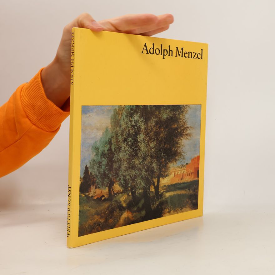 Autorenkollektiv Welt der Kunst: Adolph Menzel