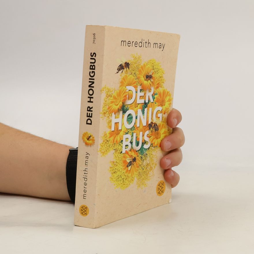 Meredith May Der Honigbus