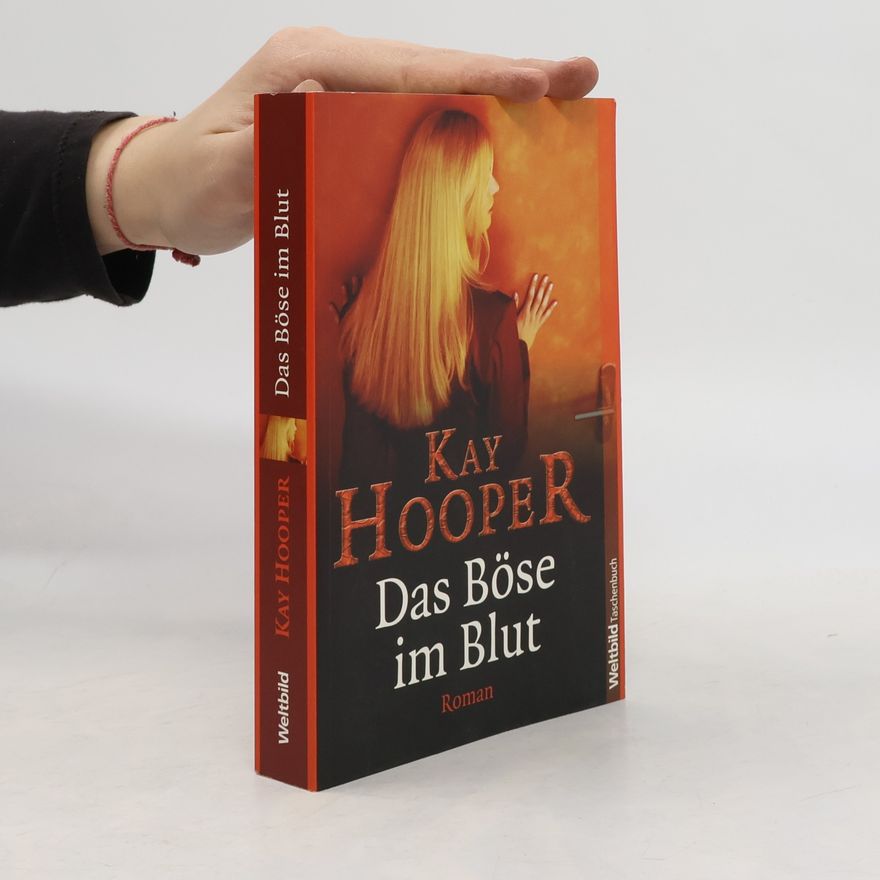 Kay Hooper Das Böse im Blut