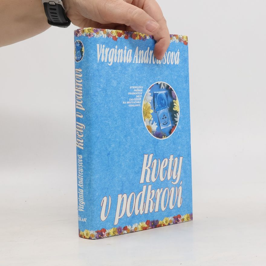 V. C. Andrews Kvety v podkroví