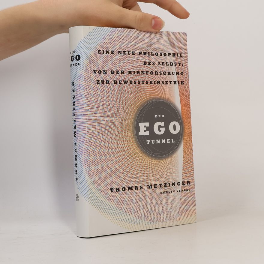 Thomas Metzinger Der Ego-Tunnel