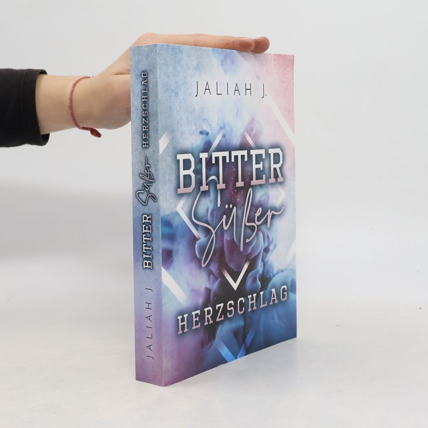 Jaliah J. Bittersüßer Herzschlag