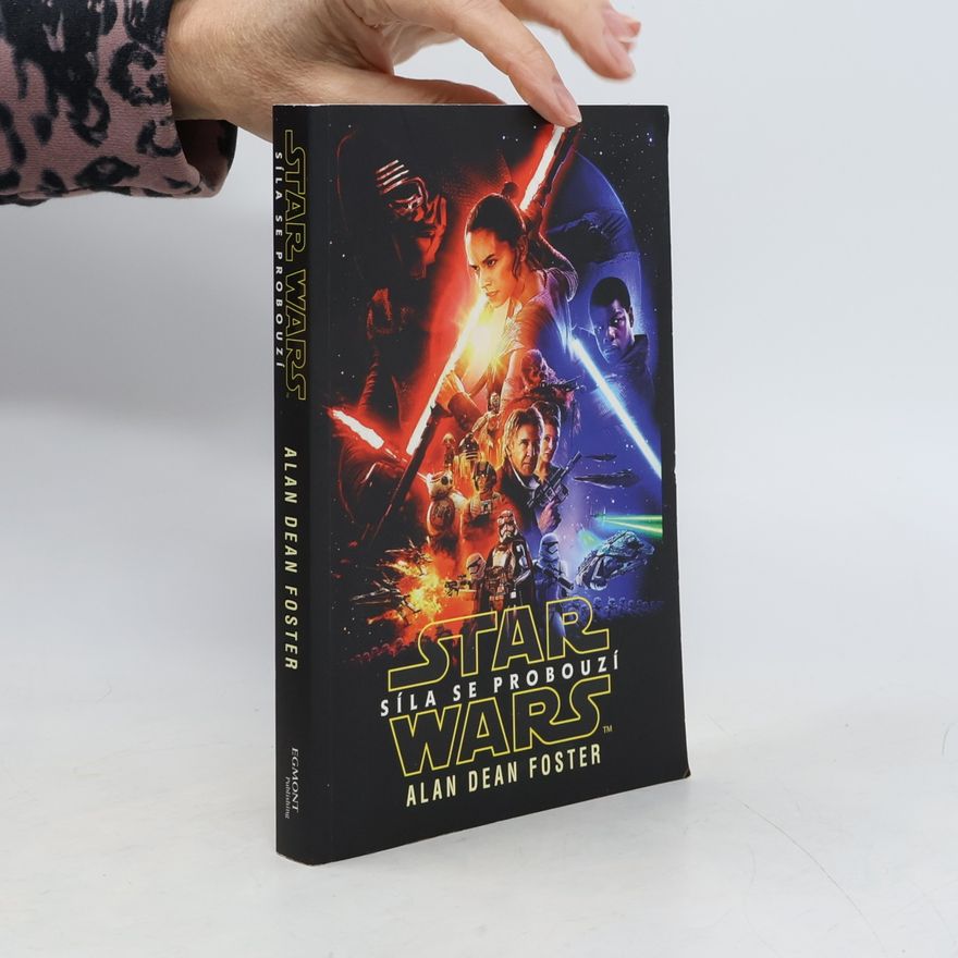 Alan Dean Foster Star Wars. Síla se probouzí