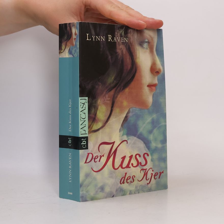 Lynn Raven Der Kuss des Kjer