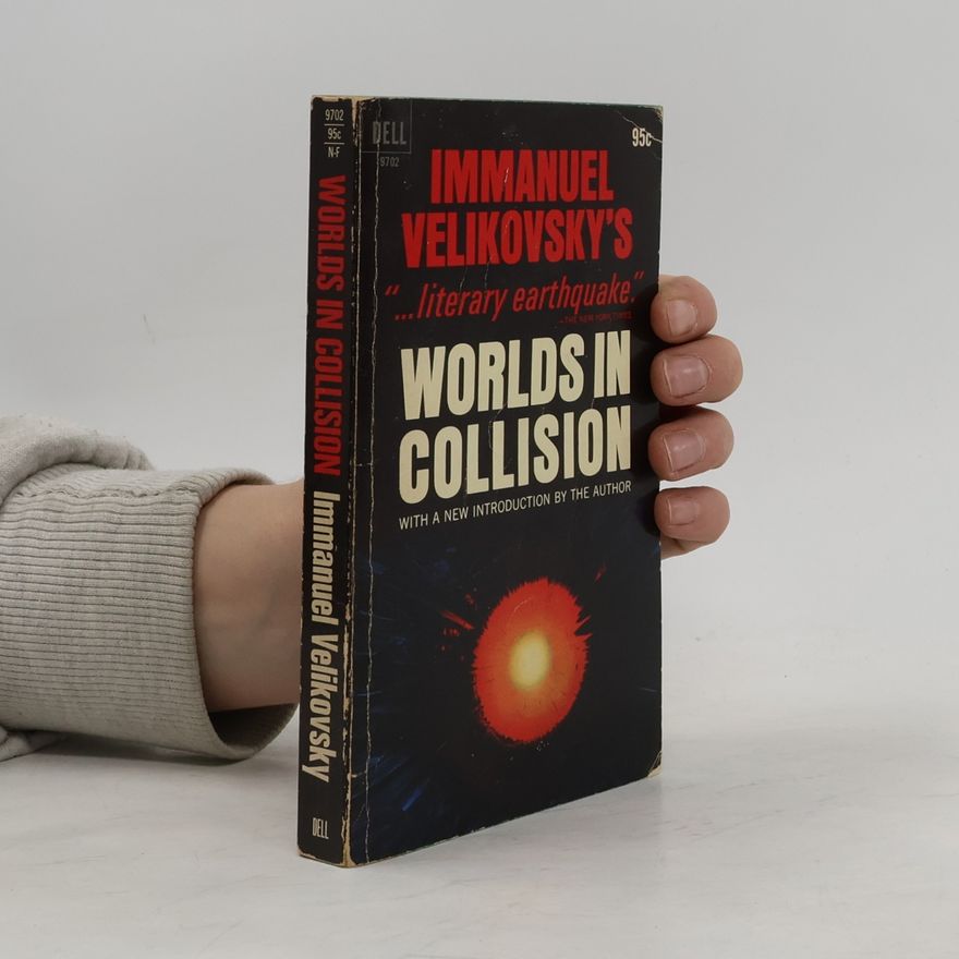 Immanuel Velikovsky Worlds in Collision