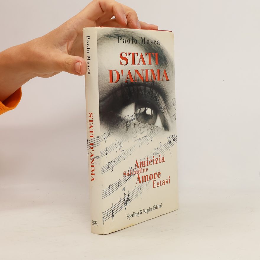 Paolo Mosca Narrativa: Stati d'anima