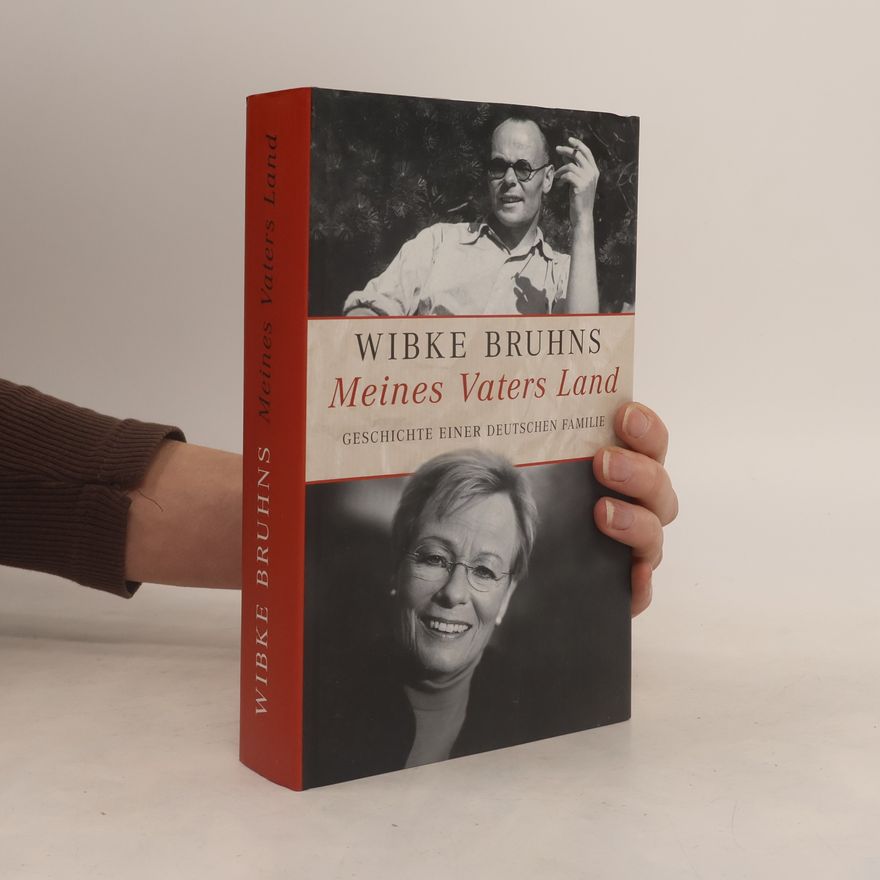Wibke Bruhns Meines Vaters Land