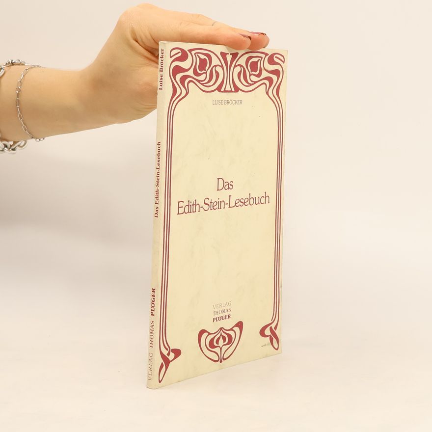 Luise Bröcker Das Edith-Stein-Lesebuch