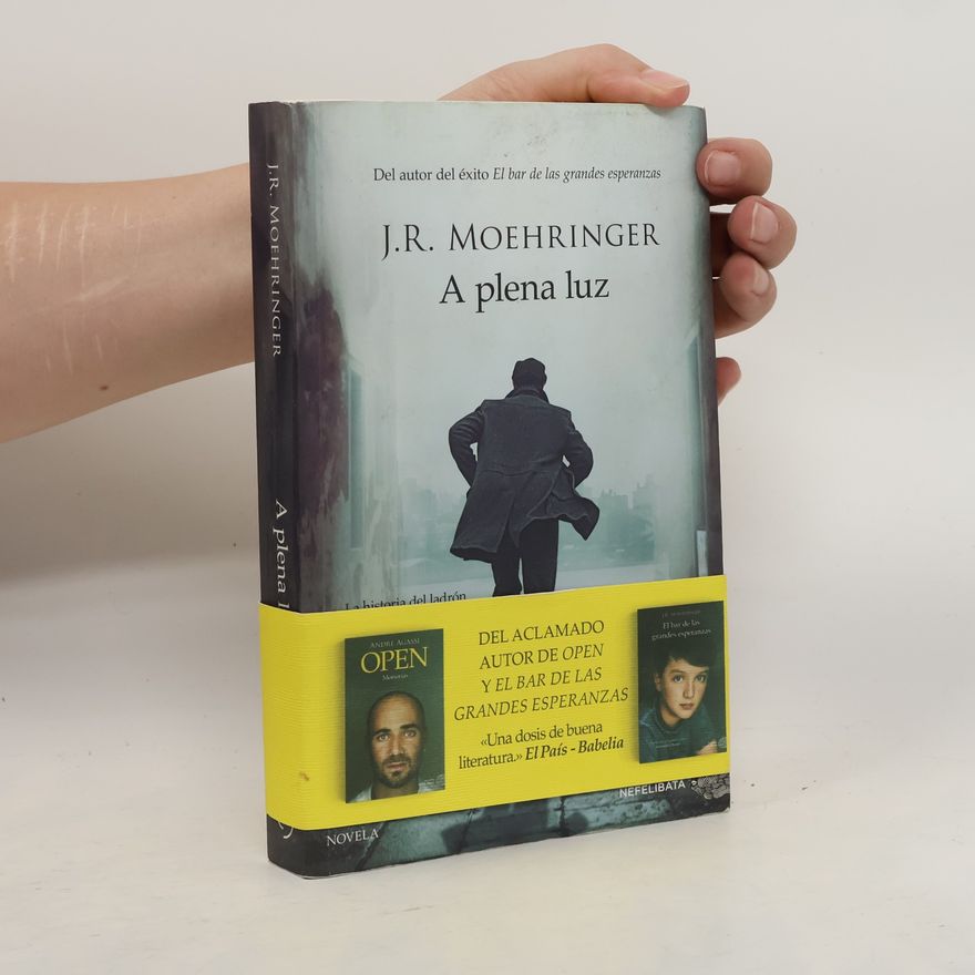 J. R. Moehringer A plena luz