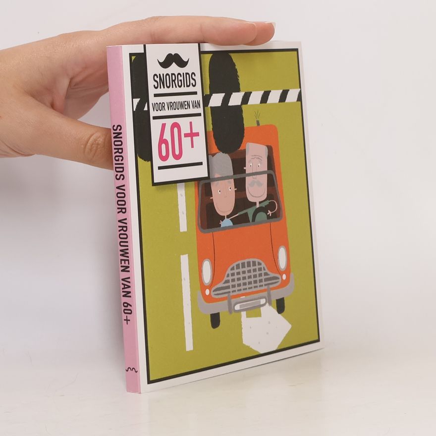 Akke de Bruijn Snorgids voor vrouwen van 60 plus