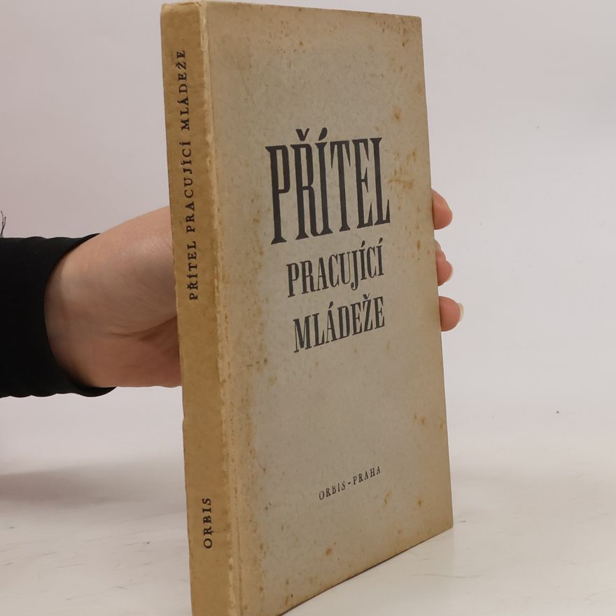 Autores varios Přítel pracující mládeže