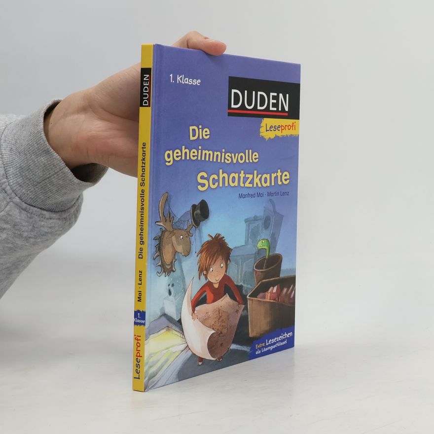 Manfred Mai Die geheimnisvolle Schatzkarte