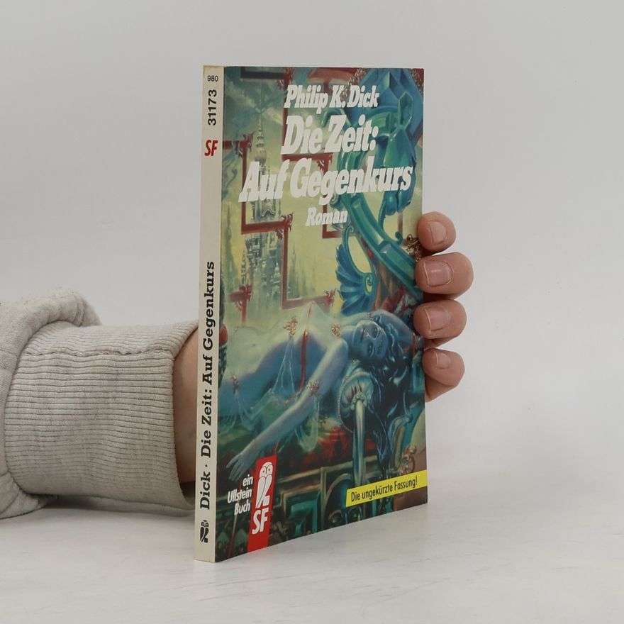 Philip K. Dick Die Zeit