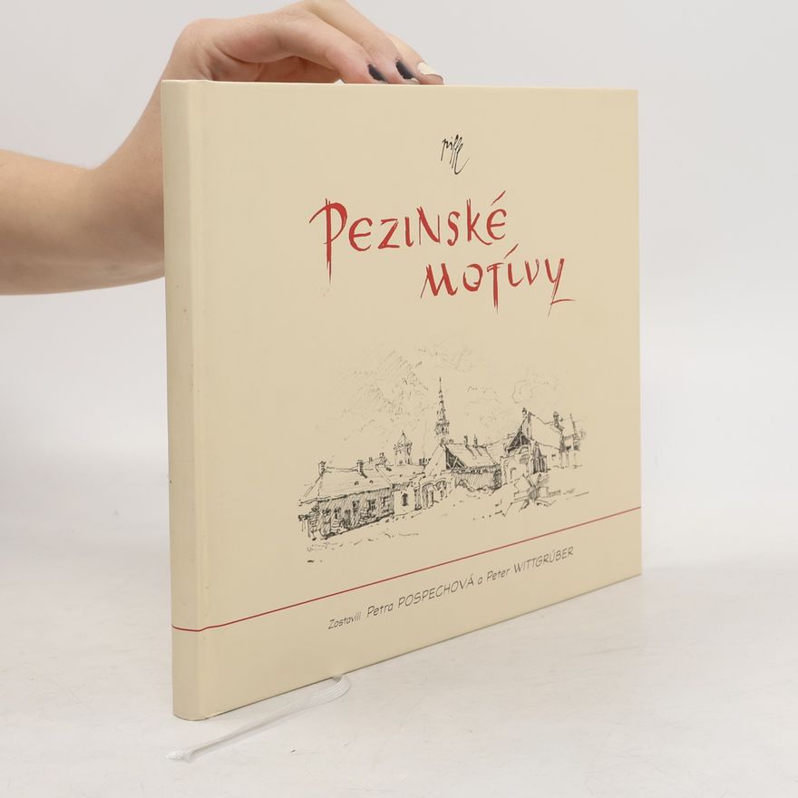 Peter Wittgrúber Pezinské motívy