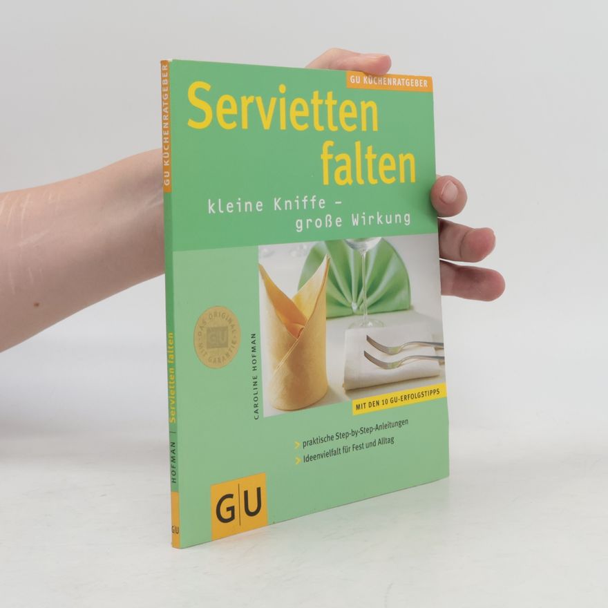 Caroline Hofman Servietten falten