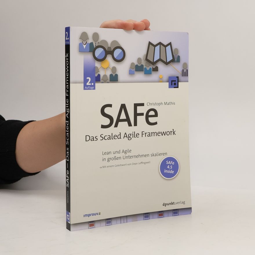 Christoph Mathis SAFe - das Scaled Agile Framework